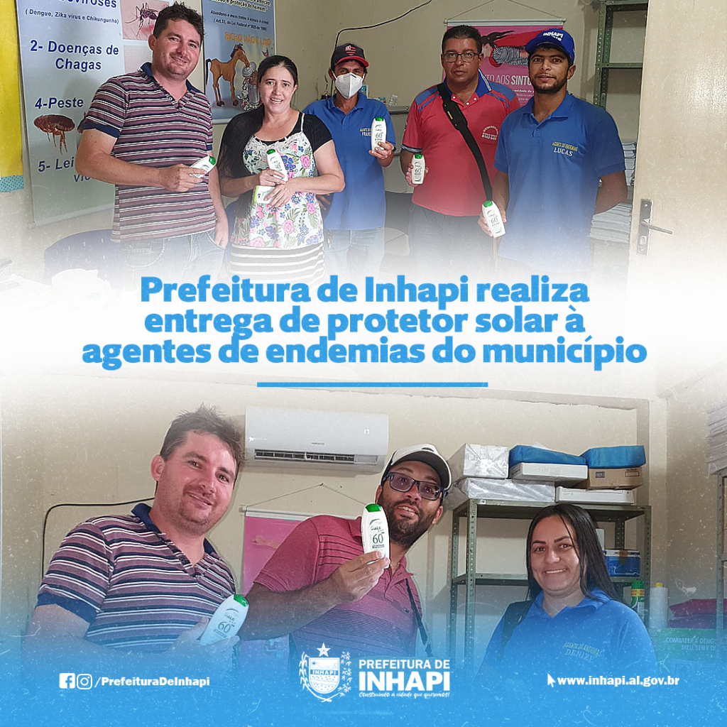 Prefeitura de Inhapi realiza entrega de protetor solar à agentes de endemias do município