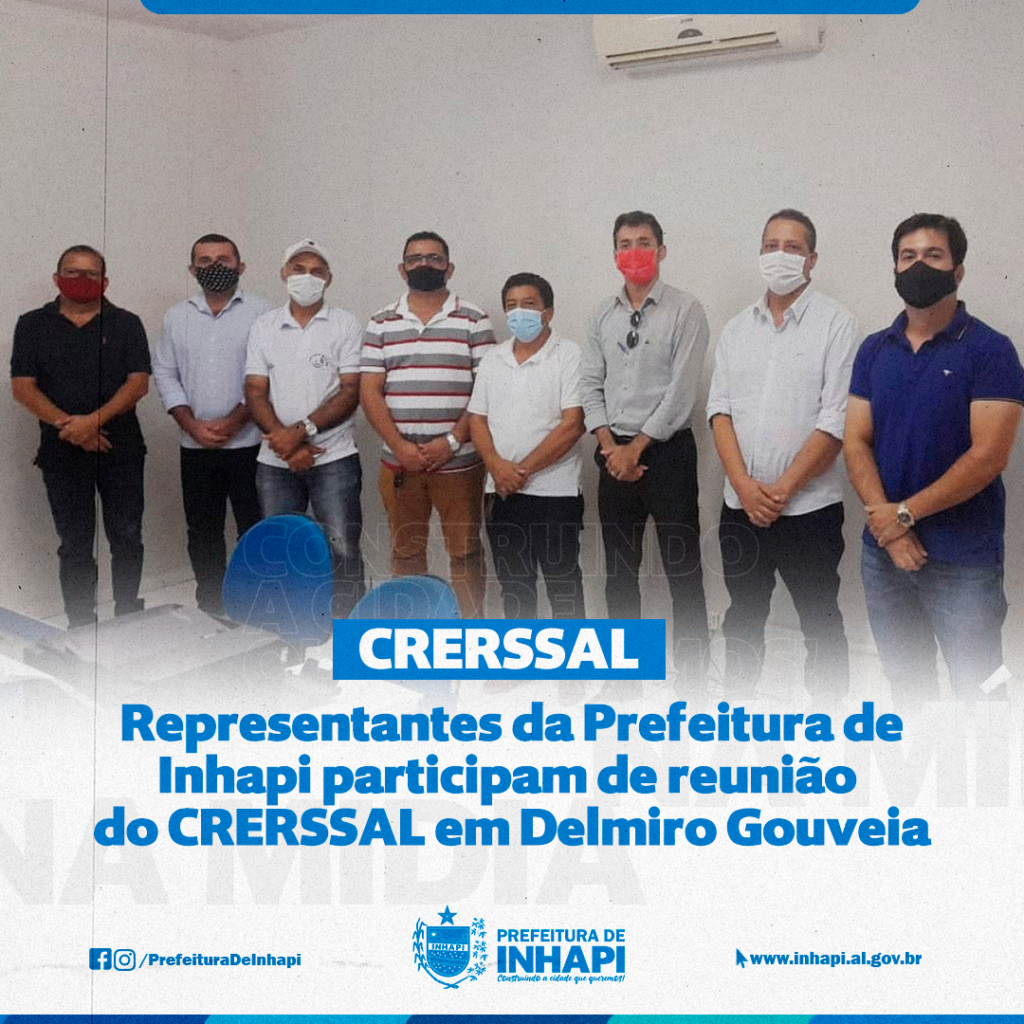 Representantes da Prefeitura de Inhapi participam de reunião do CRERSSAL em Delmiro Gouveia