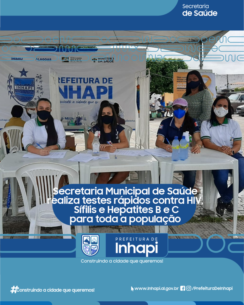 Secretaria Municipal De Saúde Realiza Testes Rápidos Contra Hiv Sífilis E Hepatites B E C Para 