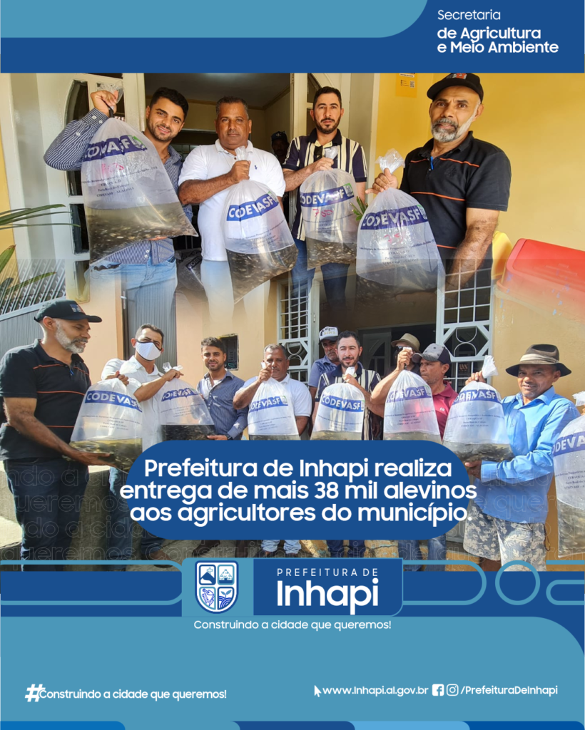 Prefeitura de Inhapi realiza entrega de mais 38 mil alevinos aos agricultores do município.