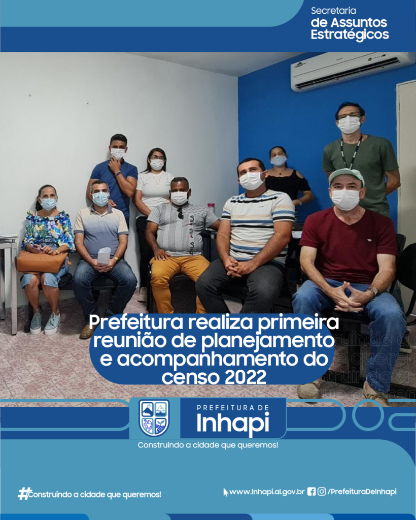 Inhapi realiza primeira reunião com o Instituto Brasileiro de Geografia e Estatistica (IBGE)