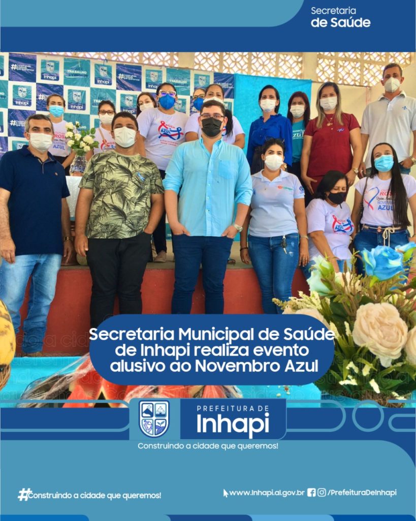 Secretaria Municipal de Saúde de Inhapi realiza evento alusivo ao Novembro Azul