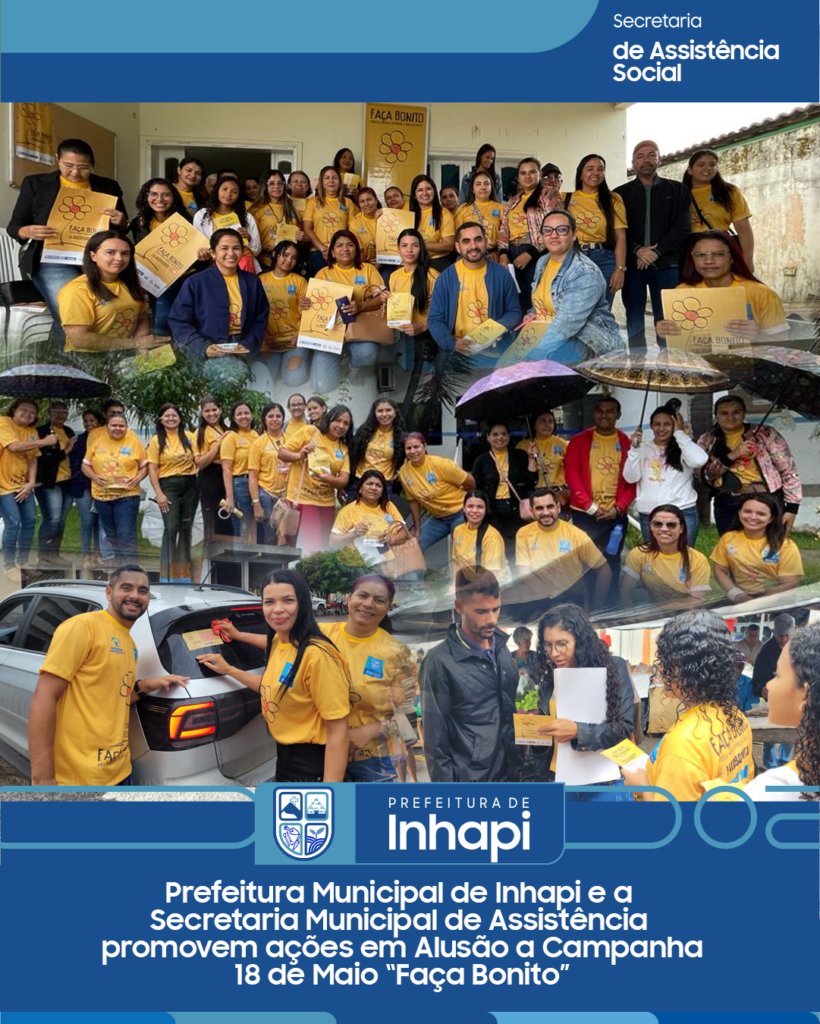 Prefeitura de Inhapi promove ações em alusão à campanha “Faça Bonito”