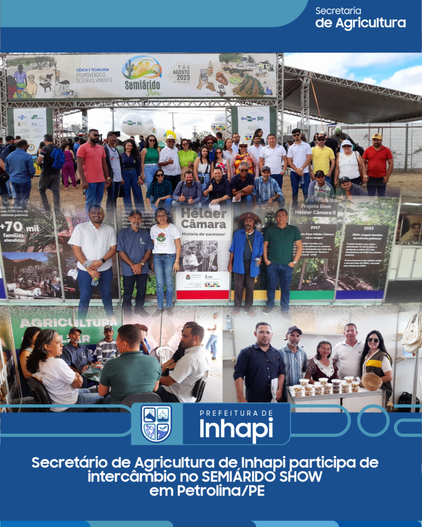 Secretário de Agricultura e Meio Ambiente de Inhapi, realiza intercâmbio no evento SEMIÁRIDO SHOW